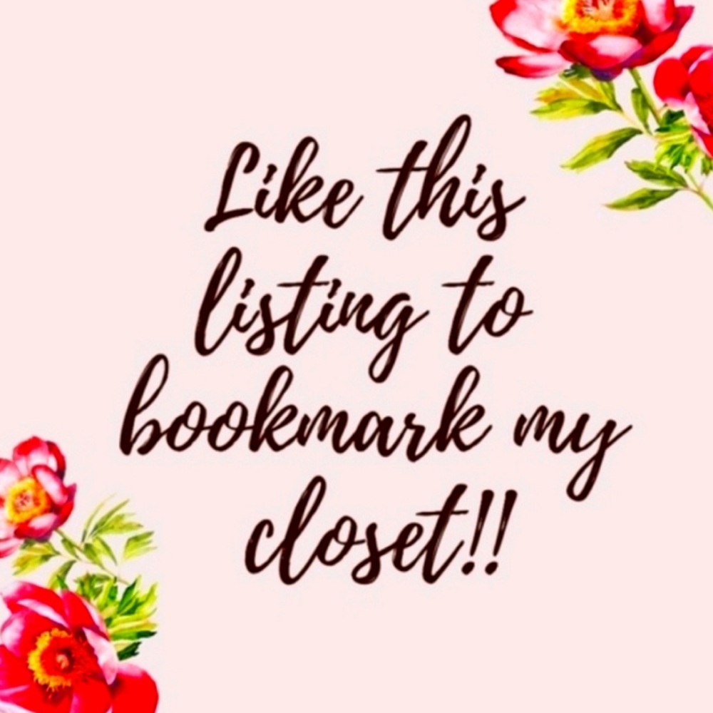 Like this listing to bookmark my closet!